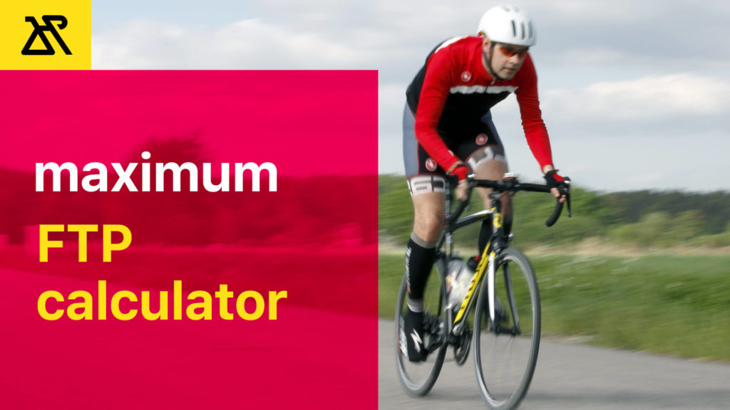 Maximum Functional Threshold Power (FTP) Calculator RoadBikeBros